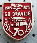 Gasilska značka Gasilsko društvo GD Dravlje 70 let 1905/1975