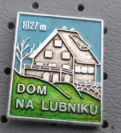 Planinska značka Dom na Lubniku 1027m