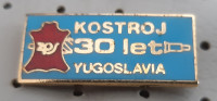 Značka KOSTROJ 30 let Slovenske Konjice Jugoslavija ZPS