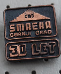 Značka SMREKA Gornji Grad 30 let