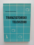 BORISLAV ŠETERIKOV, TRANZISTORSKI TELEVIZORI