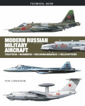 Modern Russian Military Aircraft: Technical Guide