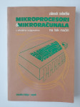 ZDENEK SOBOTKA, MIKROPROCESORI I MIKRORAČUNALA NA LAK NAČIN