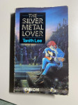 Tanith Lee Silver metal lover angleška