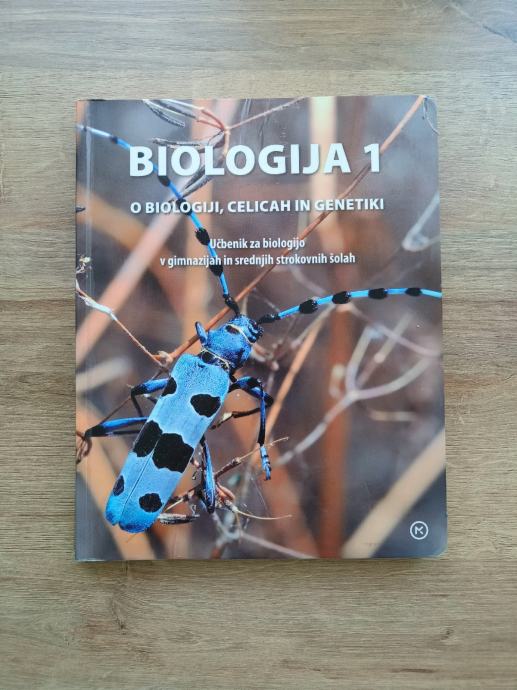 Biologija 1: O biologiji, celicah in genetiki