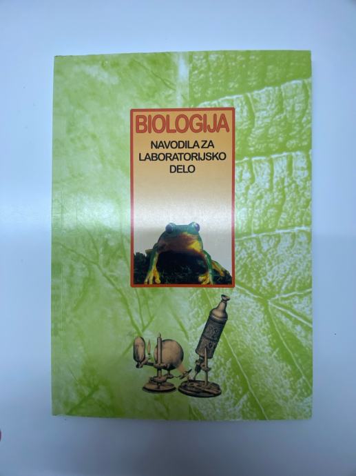 BIOLOGIJA NAVODILA ZA LABORATORIJSKO DELO