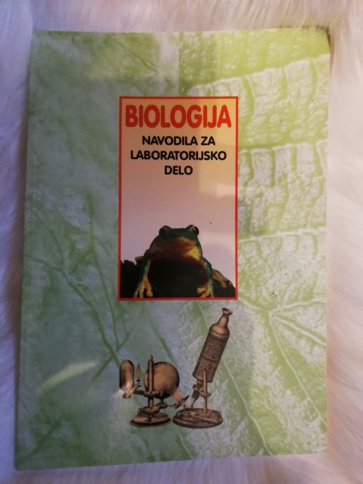 Biologija. Navodila za laboratorijsko delo