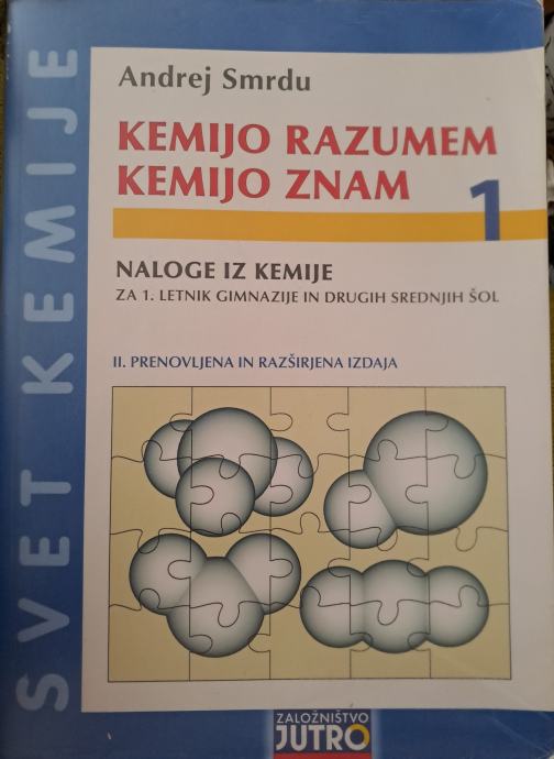 Kemijo razumem kemijo znam 1 - delovni zvezek