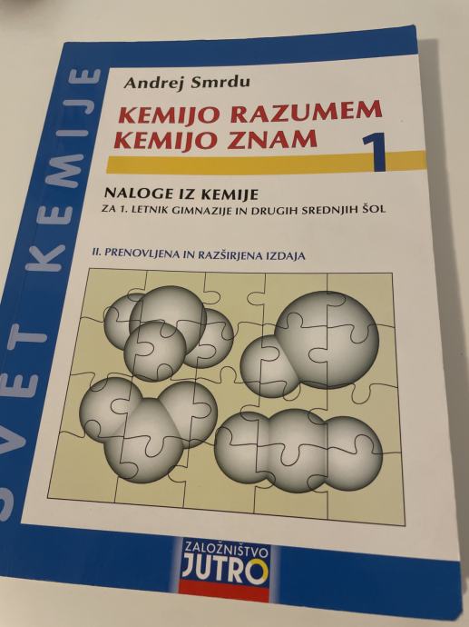 Kemijo razumem kemijo znam 1. letnik