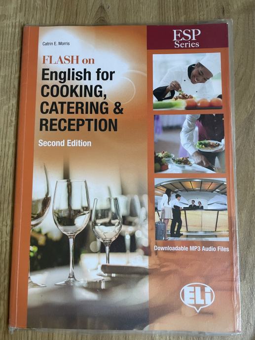 Flash on English for cooking,catering &reception 2nd edition