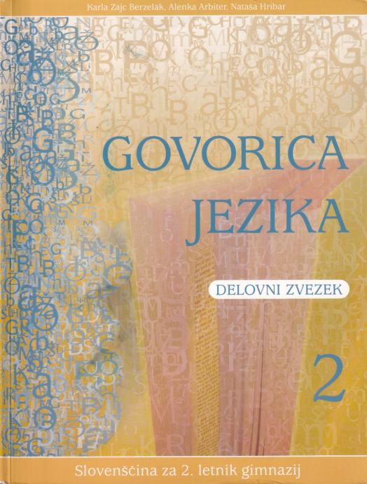 Delovni zvezek Govorica jezika 2, Karla Zajc Berzelak