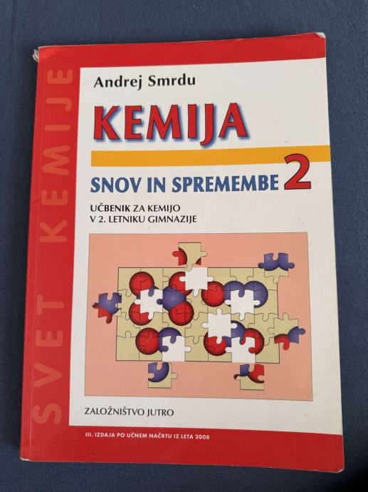 Kemija: Snov in spremembe 2