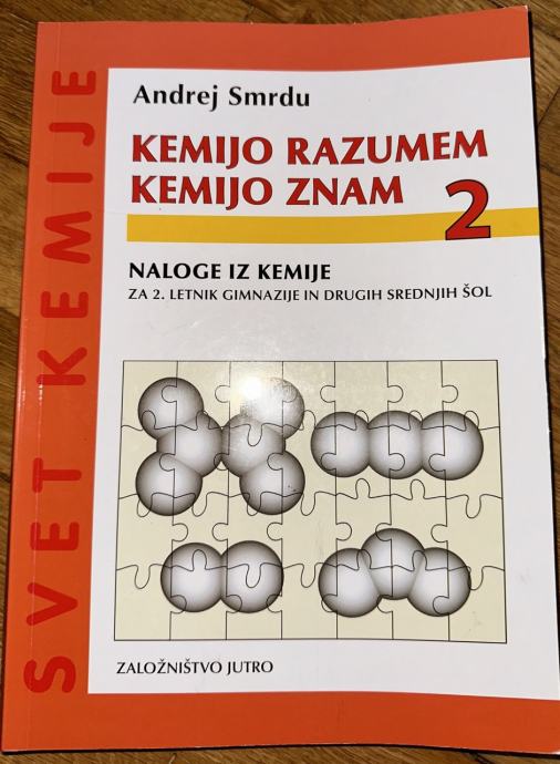 KEMIJO RAZUMEM KEMIJO ZNAM 2