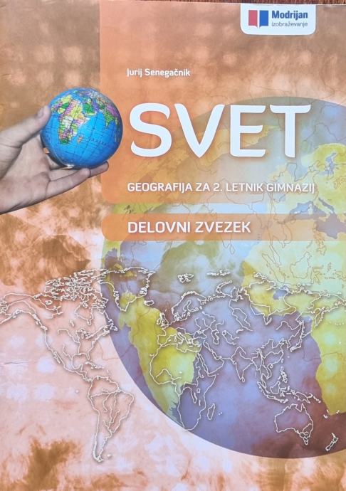 Svet Geografija Za 2 Letnik Učbenik In Delovni Zvezek