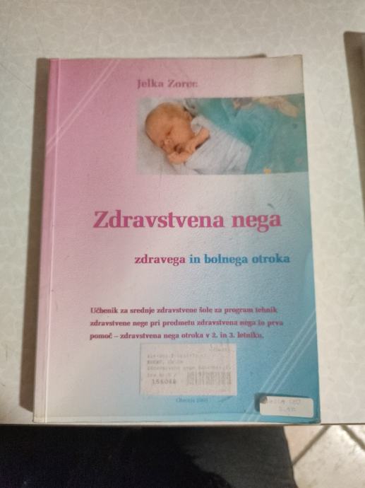 zdravstvena nega zdravega in bolnega dojenčka