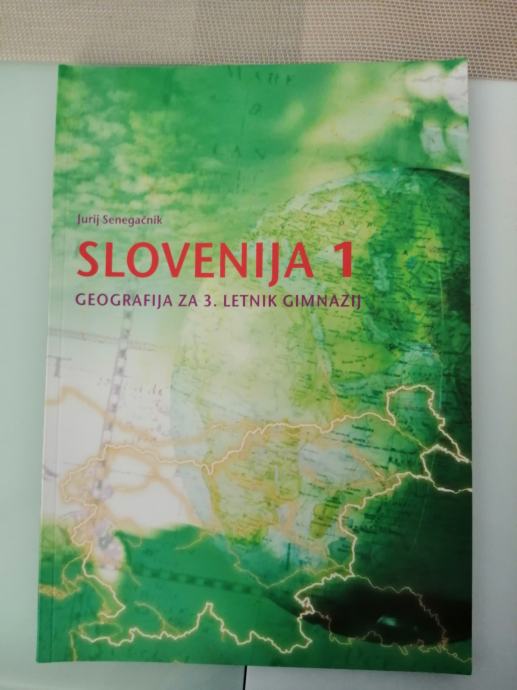 Geo.za 3.letnik, Slovenija1,učbenik, J.Senegačnik, založba Modrijan