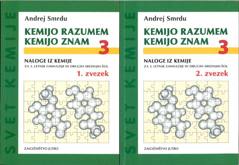 Kemijo razumem, kemijo znam 3 : naloge iz kemije za 3