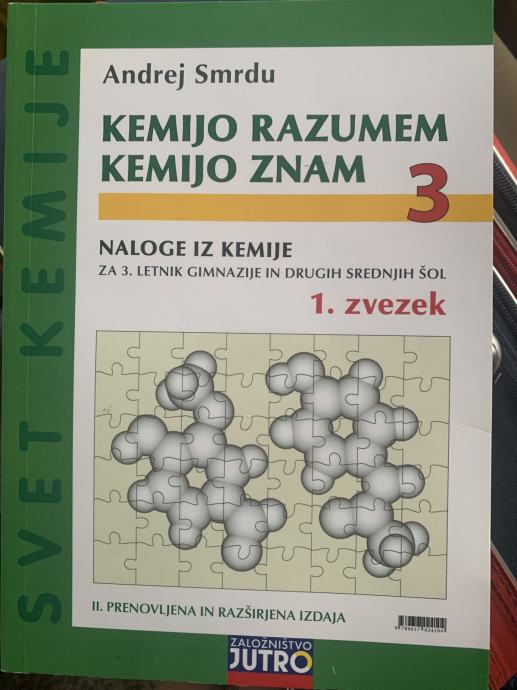 Kemijo razumem, kemijo znam 3