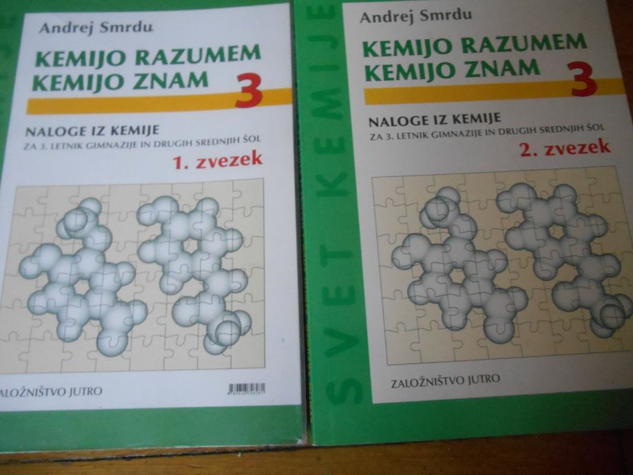 Smrdu, A.: Kemijo razumem, kemijo znam /Naloge iz kemije za 3. letnik