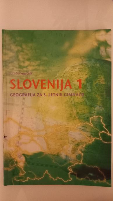 Učbenik geografija - Slovenija 1 J. Senegačnik