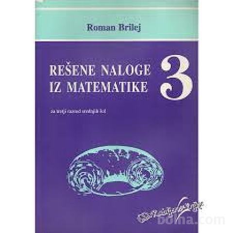 REŠENE NALOGE IZ MATEMATIKE 3