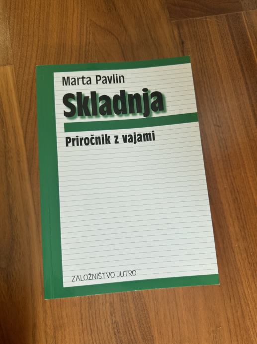 Marta Pavlin: Skladnja- priročnik z vajami