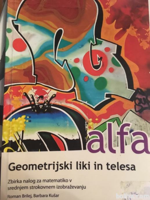 Učbenik za matematiko : ALFA-geometrijski liki in telesa