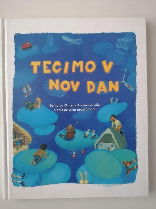 TECIMO V NOV DAN, BERILO ZA 5. RAZRED OŠ S PRILAGOJENIM PROGRAMOM