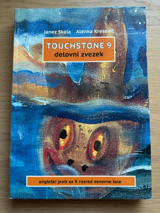 Touchstone 9- učbenik in delovni zvezek za angleščino v 9. razredu