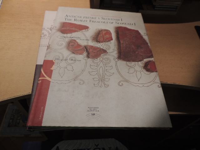 ANTIČNE FRESKE V SLOVENIJI 1/ 1-2 L. PLESNIČAR GEC NARODNI MUZEJ 1998