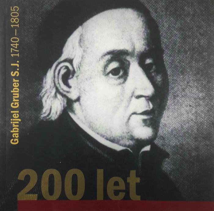 GABRIJEL GRUBER S.J. 1740-1805