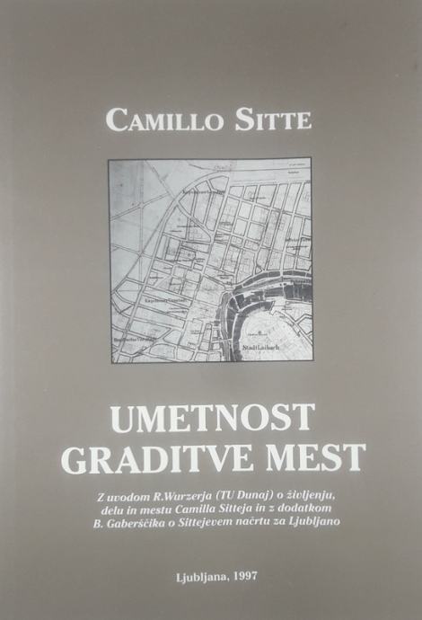 UMETNOST GRADITVE MEST, Camillo Sitte