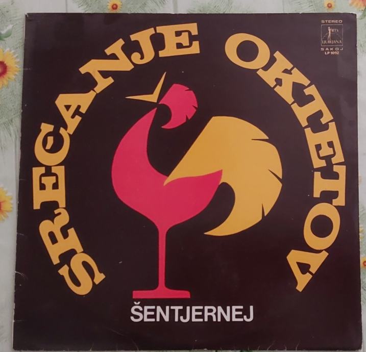 Gramofonska plošča, LP, vinil, Srečanje oktetov Šentjernej