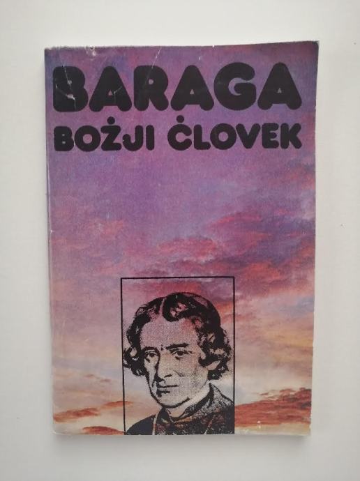 BARAGA BOŽJI ČLOVEK