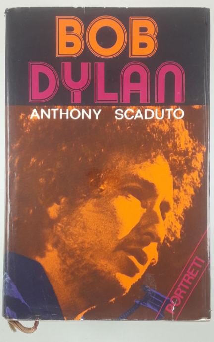 BOB DYLAN, Anthony Scaduto