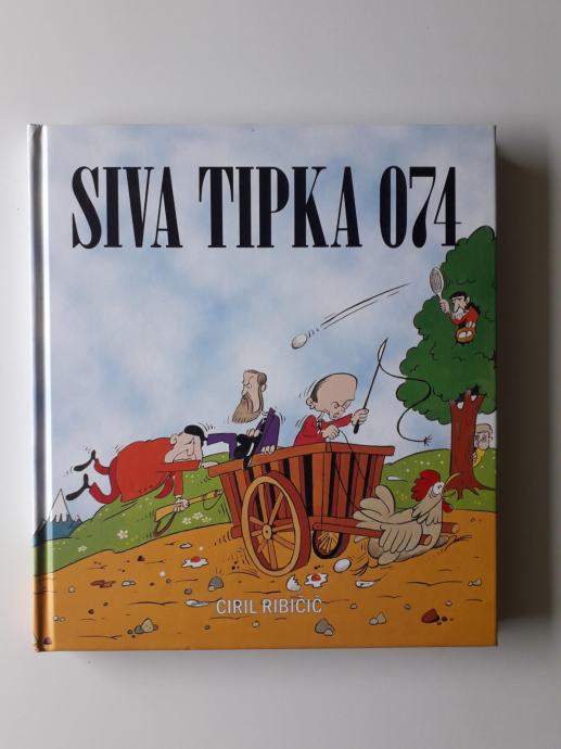 CIRIL RIBIČIČ, SIVA TIPKA 074