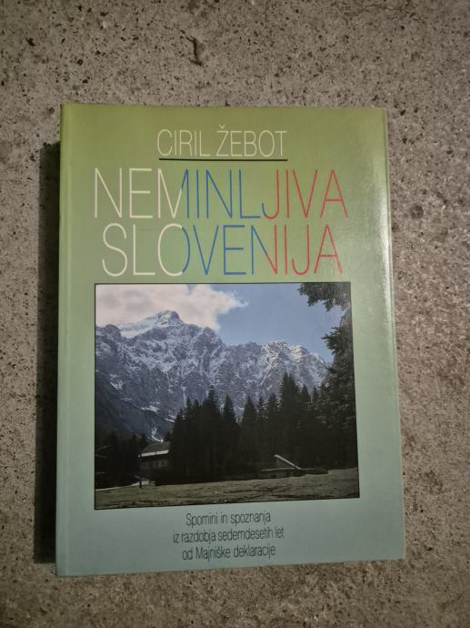 CIRIL ŽEBOT, NEMILJIVA SLOVENIJA