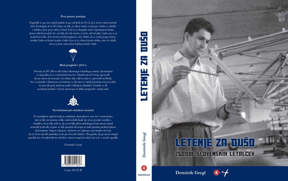 Dominik Gregl - Letenje za dušo - Zgodbe slovenskih letalcev 4