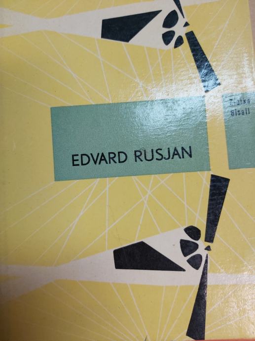 Edvard Rusjan / Zlatko Bisail ;[ilustriral Janez Pirnat