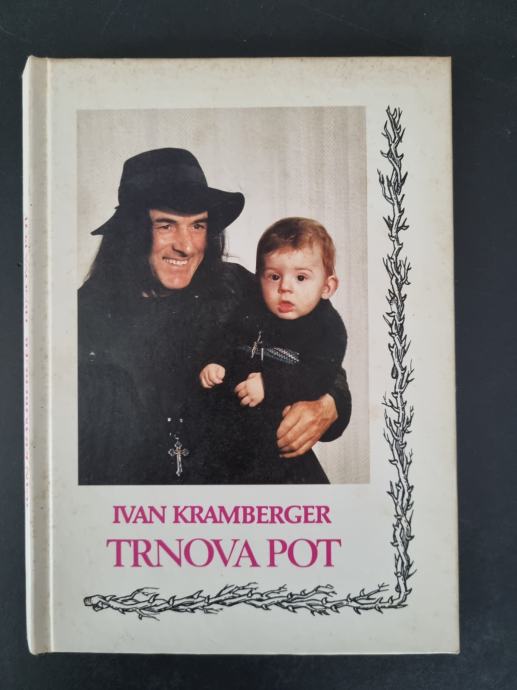 Ivan Kramberger TRNOVA POT