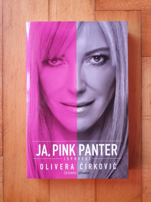 JA, PINK PANTER: ISPOVEST (Olivera Ćirković) - NOVO