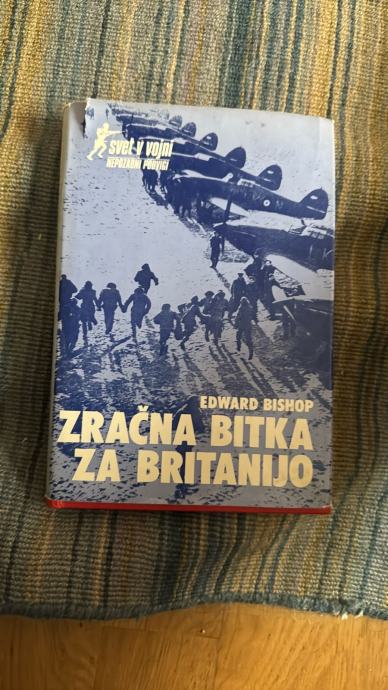 Knjiga “Zračna bitka za Britanijo” - Edward Bishop