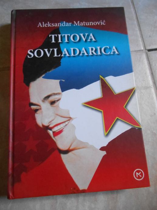 Matunović, A.: Titova sovladarica