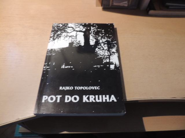 POT DRO KRUHA R. TOPOLOVEC BRAZDE 1998