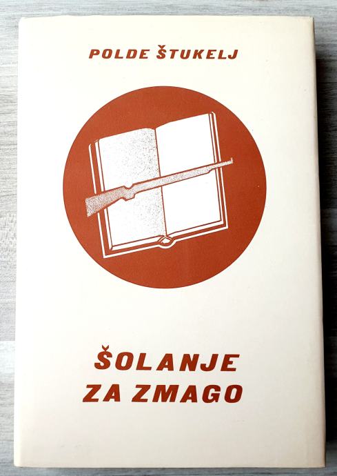 ŠOLANJE ZA ZMAGO Polde Štukelj