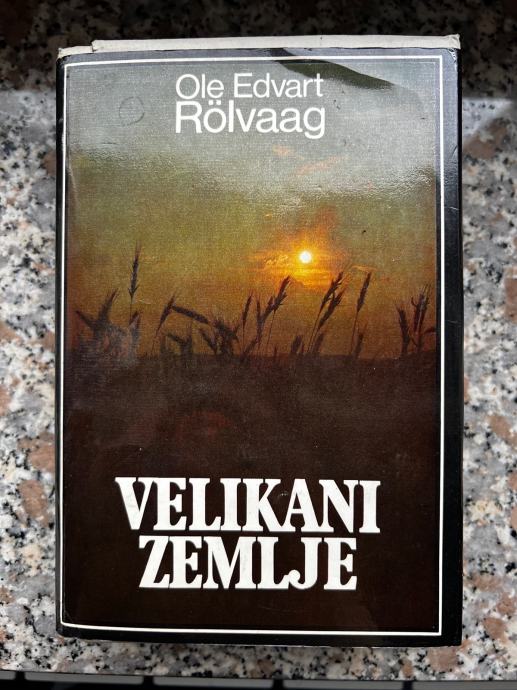 Velikani zemlje / Edvart Ole Rolvaag