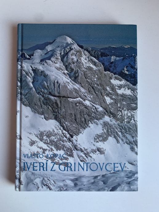 Vlasto Kopač: Iveri z Grintovcev (zbirka Med gorskimi reševalci)