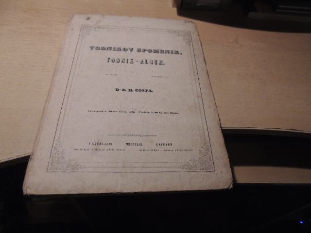 VODNIKOV SPOMENIK DR. E. H. COSTA KLEINMAYR& BAMBERG 1859