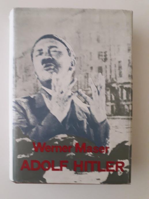 WERNER MASER, ADOLF HITLER