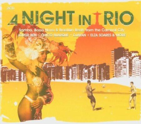 A Night in Rio (2 cd, kompilacija brazilske godbe)